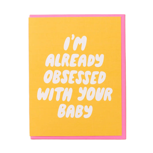Already Obsessed Card