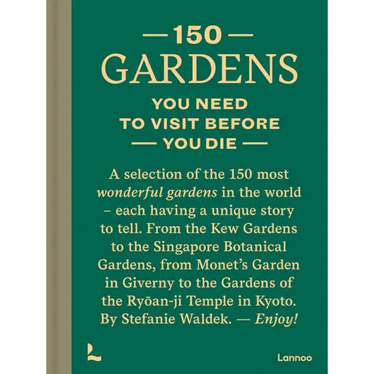 150 Gardens