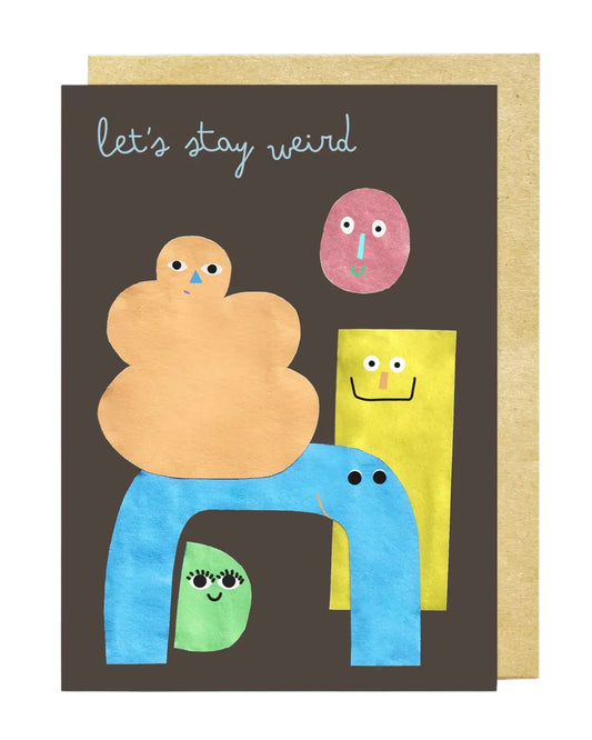 Weird Friends Greeting Card