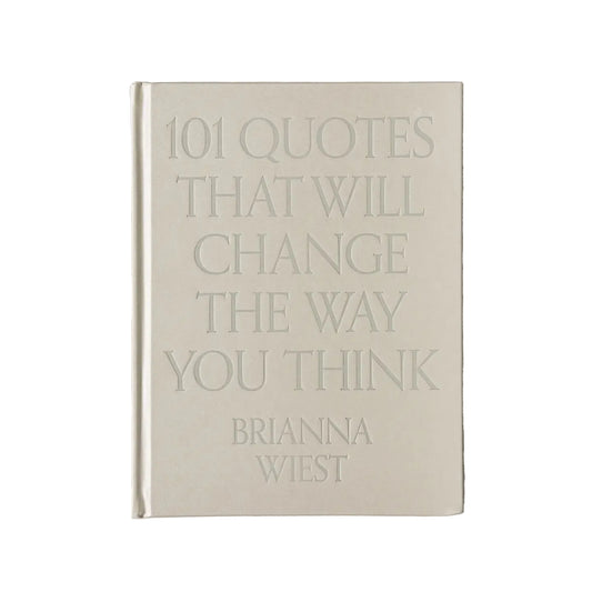 101 Quotes That Will Change The Way You Think