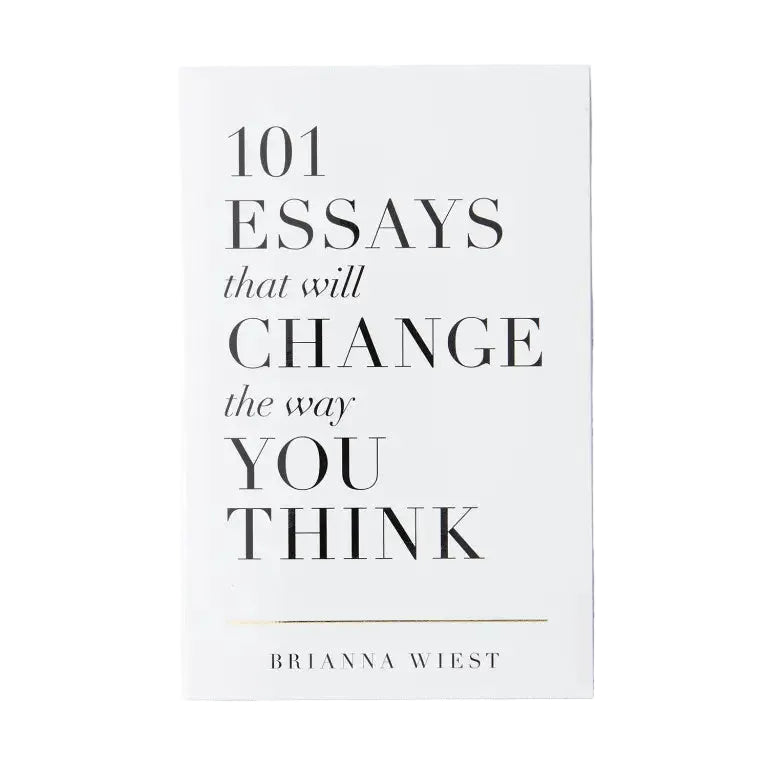 101 Essays That Will Change The Way You Think
