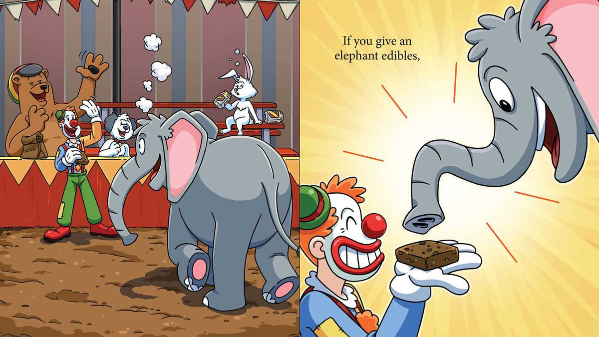 If You Give an Elephant Edibles