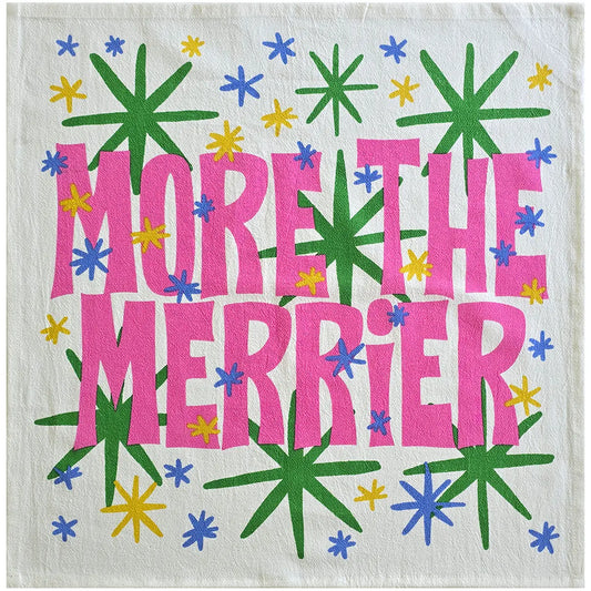 More the Merrier Tea Towel