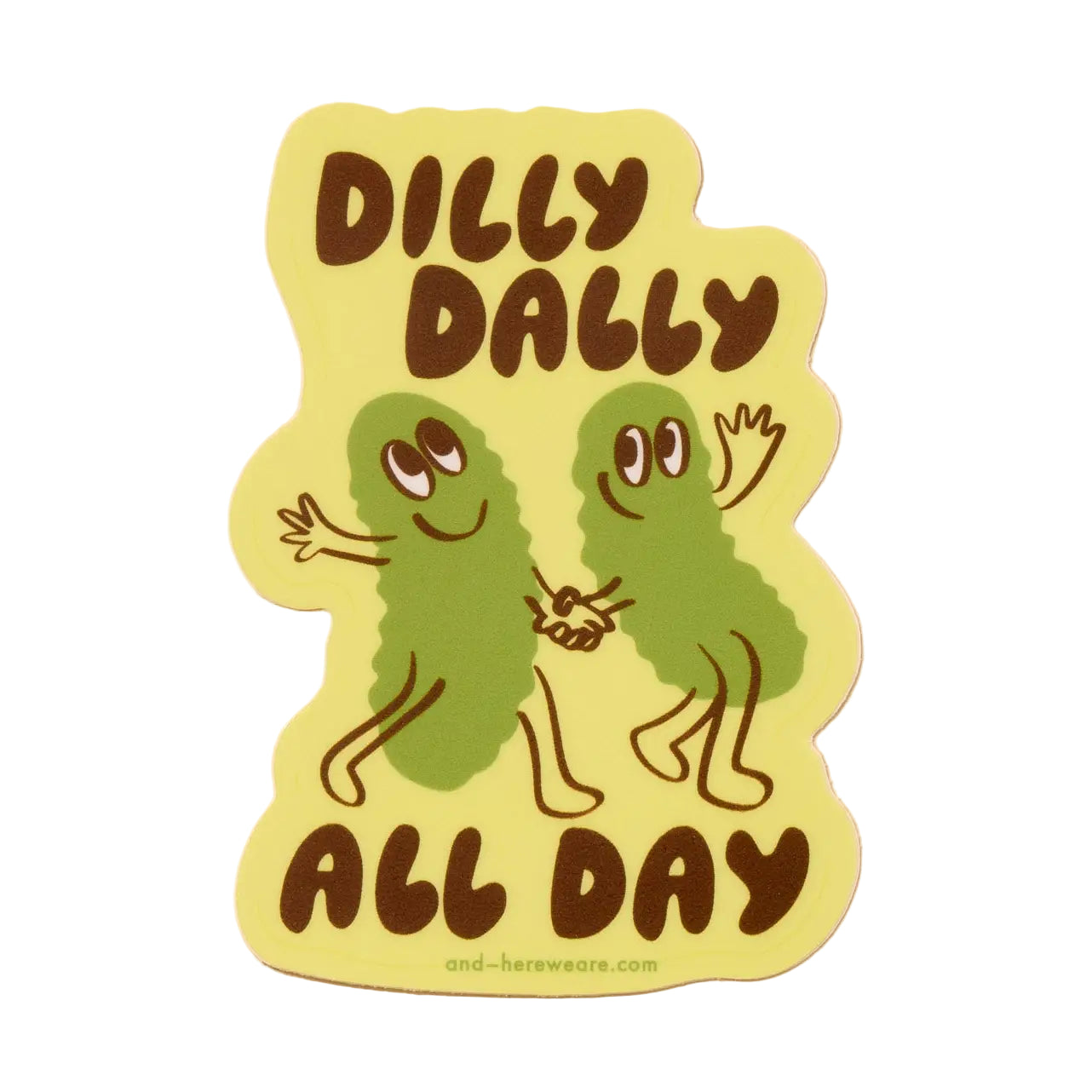 Dilly Dally Sticker