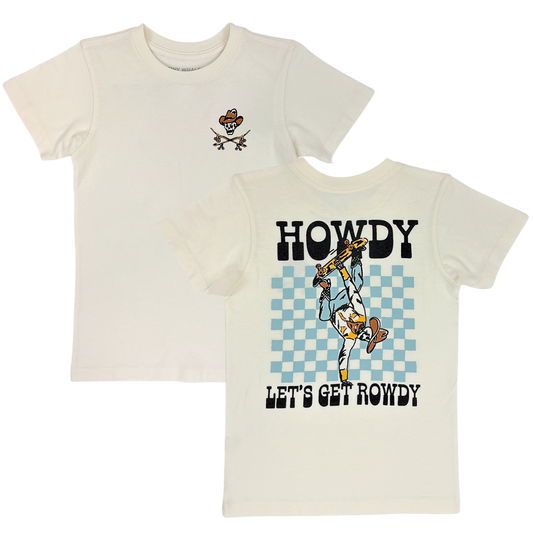 Howdy Let's Get Rowdy Kids Tee