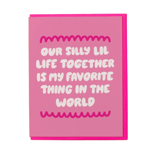 Silly Little Life Card