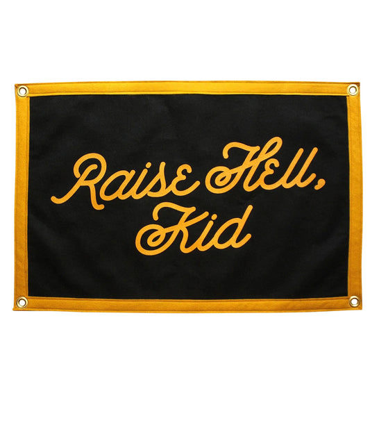 Raise Hell, Kid Camp Flag