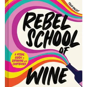 Rebel School of Wine