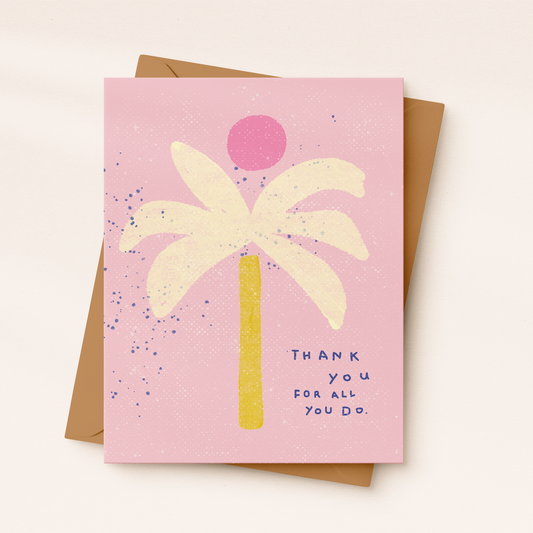 Thank You For All You Do Card