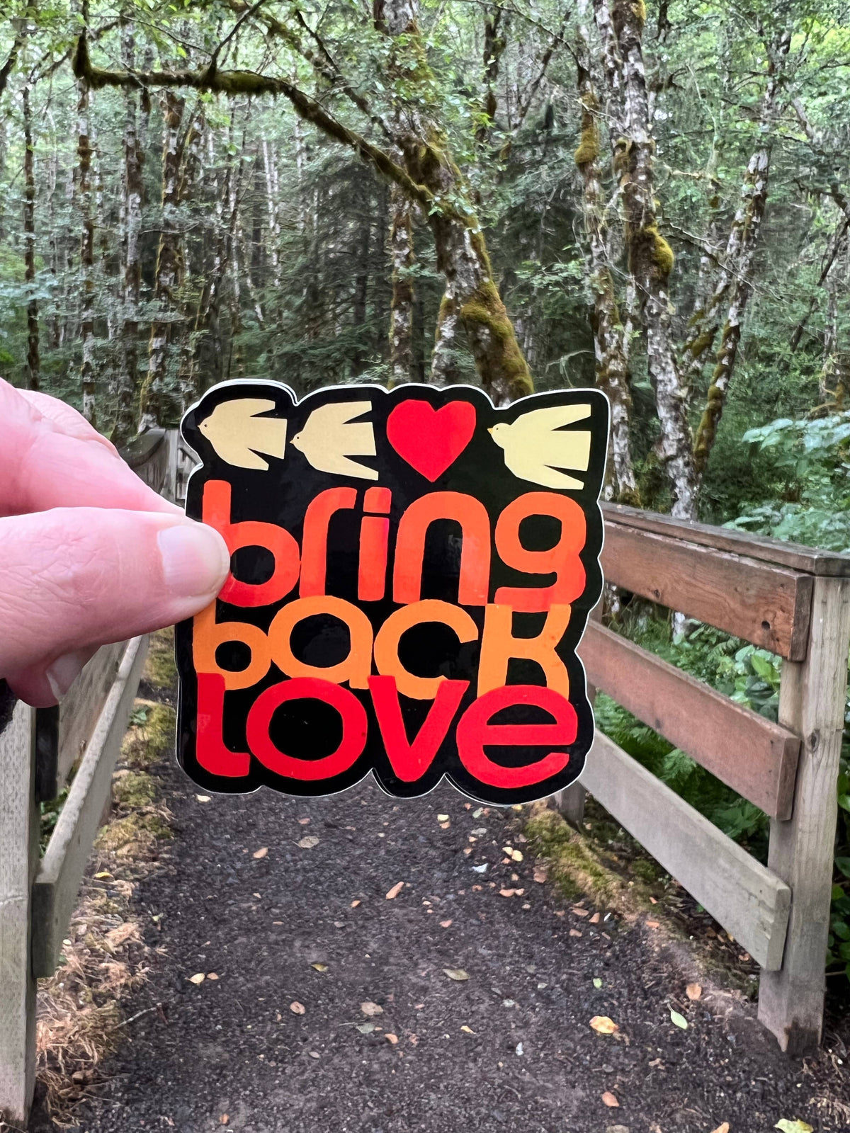 Bring Back Love Sticker