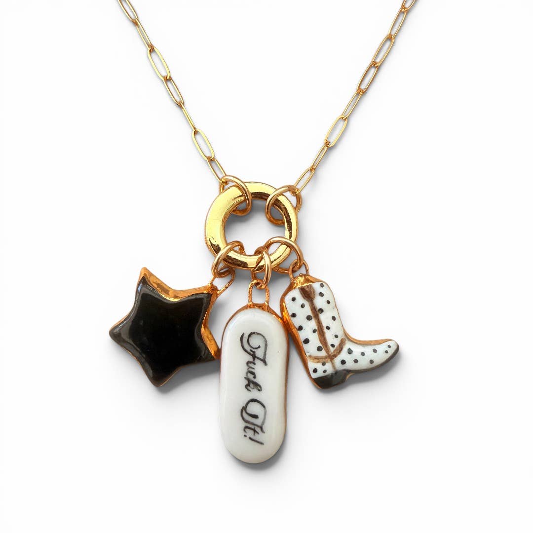 “Fuck It!” Charm
