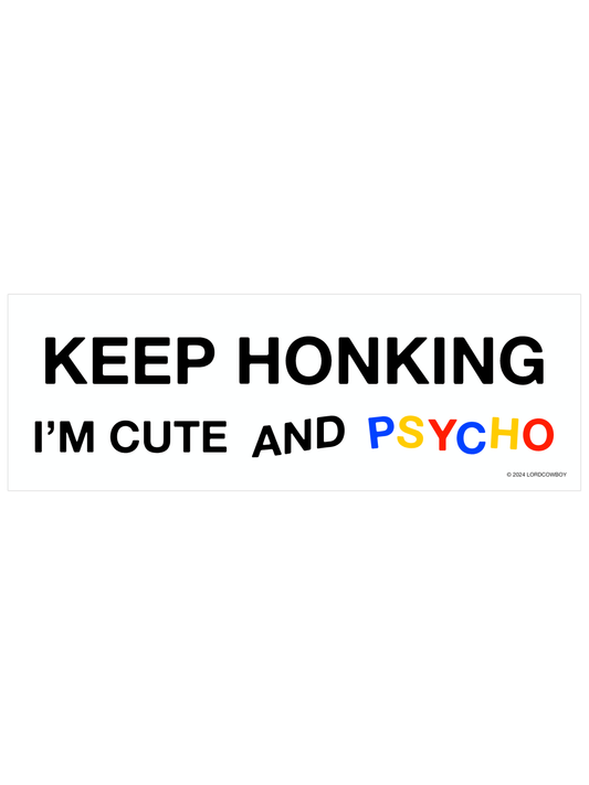 Sticker: Cute and Psycho