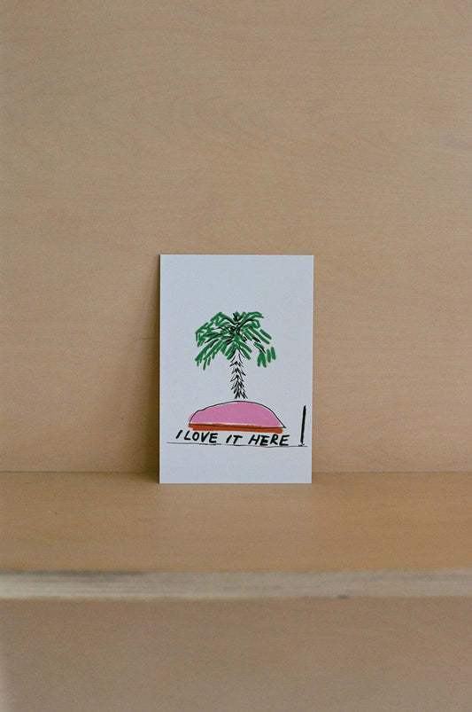 I Love It Here Postcards