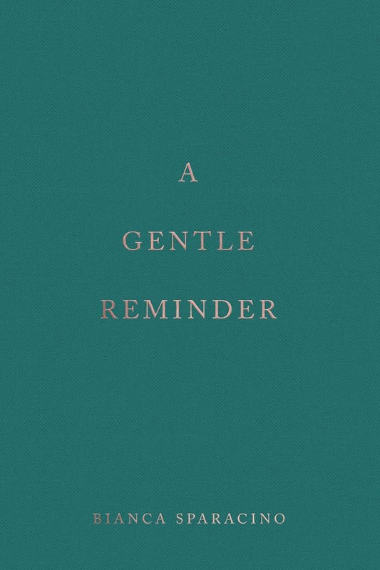 A Gentle Reminder
