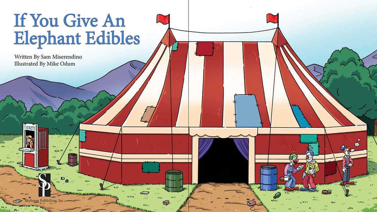 If You Give an Elephant Edibles