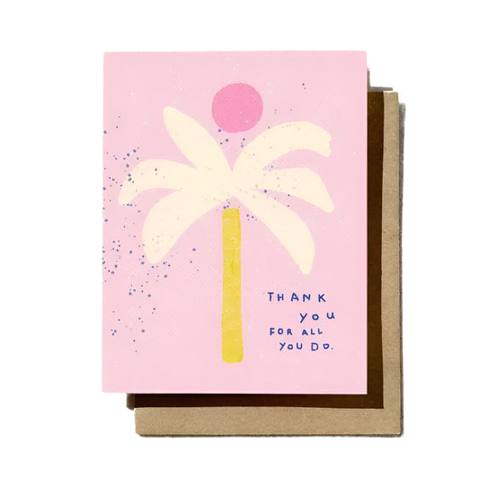 Thank You For All You Do Card