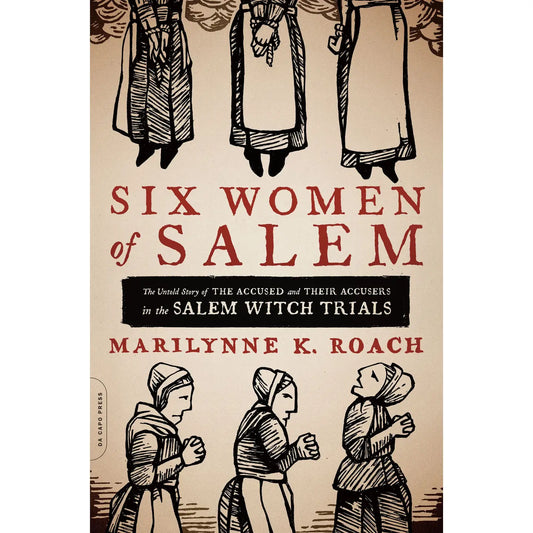 Six Women of Salem