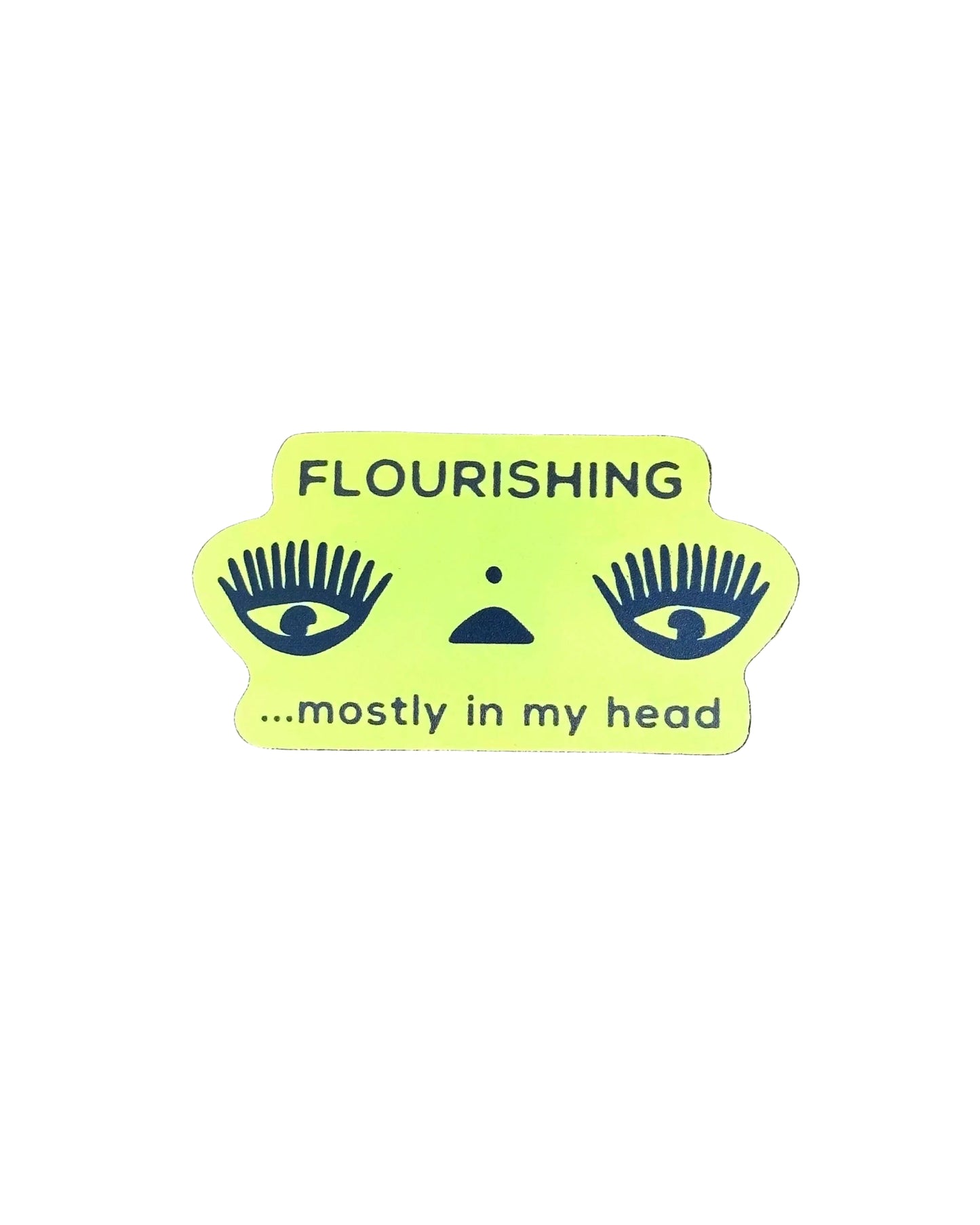 Flourishing Sticker