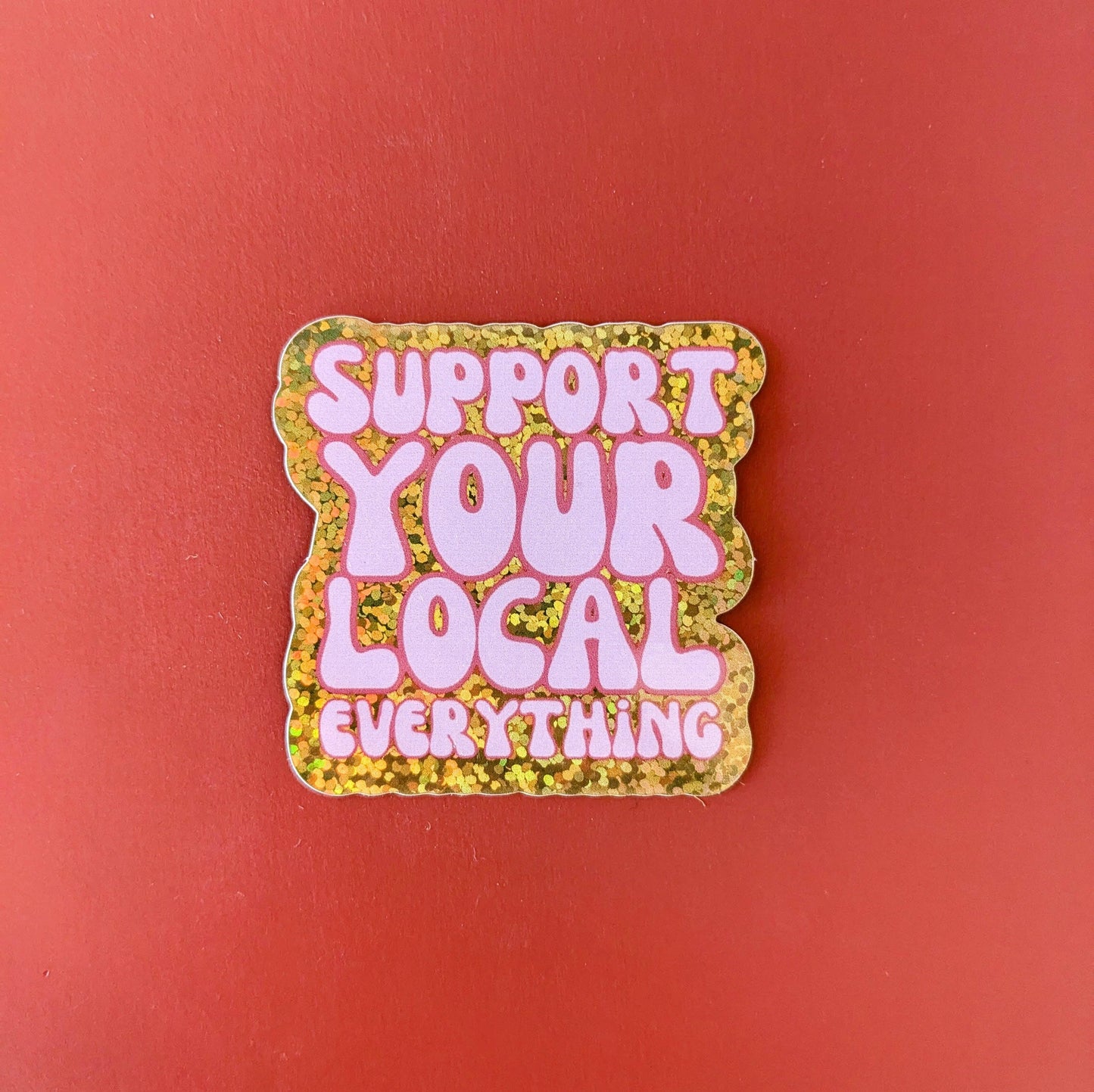 Support Local Sticker