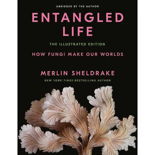 Entangled Life: Illustrated
