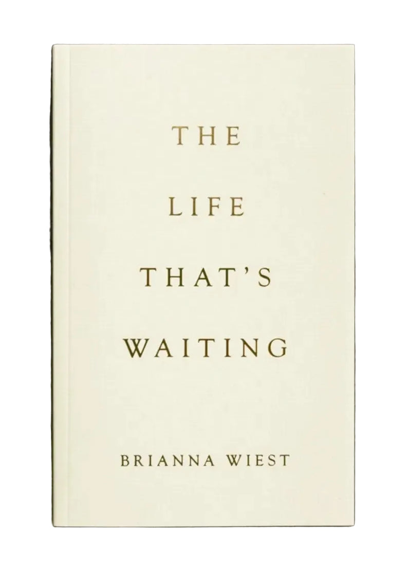 The Life That's Waiting